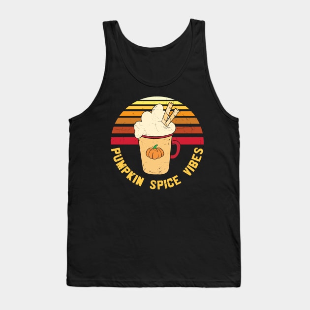 Retro Pumpkin Spice Vibes Funny Pumpkin Spice Lover T-shirt | Thanksgiving Gift Tank Top by BadDesignCo